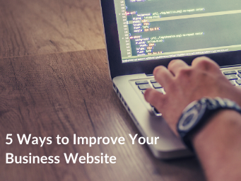 5 Ways to Improve Your Business Website
